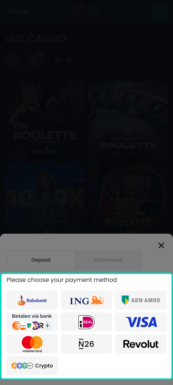 Use a suitable payment method to make a deposit on LikesBet.