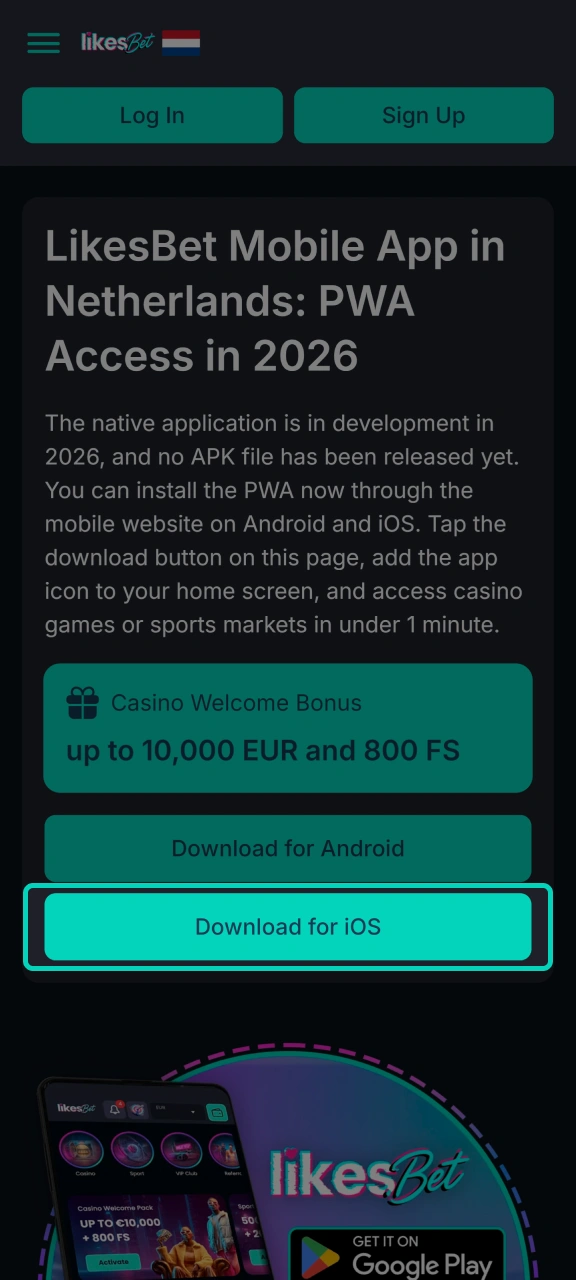 Get the mobile version of LikesBet for iOS by clicking the corresponding button.